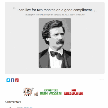 I can live for two months on a good compliment. - Other